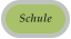 Schule